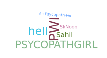 Biệt danh - Psycopath