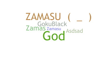 Biệt danh - ZAMASU