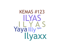 Biệt danh - Ilyas