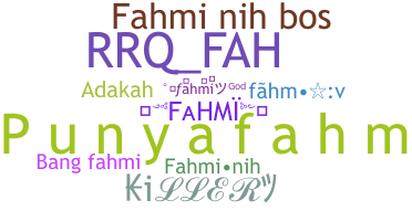 Biệt danh - Fahmi