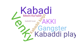 Biệt danh - Kabaddi