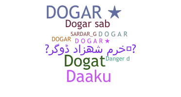 Biệt danh - Dogar