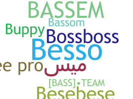 Biệt danh - Bassem