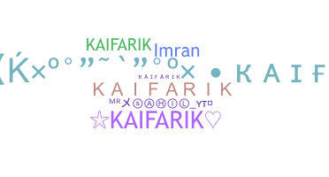 Biệt danh - kaifarik