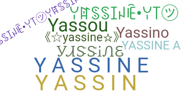 Biệt danh - Yassine