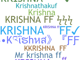 Biệt danh - KrishnaFF