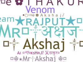 Biệt danh - Akshaj