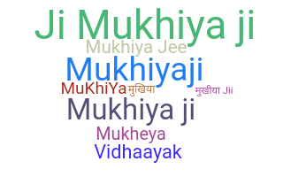 Biệt danh - Mukhiya