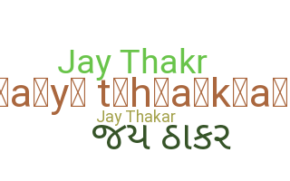 Biệt danh - Jaythakar