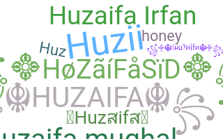 Biệt danh - Huzaifa