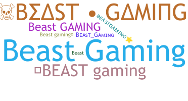 Biệt danh - BeastGaming