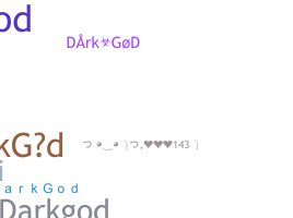 Biệt danh - DarkGod