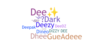 Biệt danh - Dee