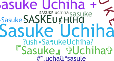 Biệt danh - SasukeUchiha
