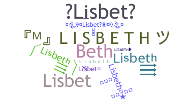 Biệt danh - Lisbeth