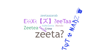 Biệt danh - Zeeta