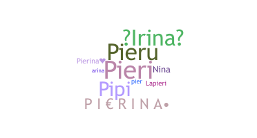 Biệt danh - Pierina