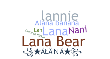 Biệt danh - Alana