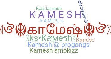 Biệt danh - Kamesh