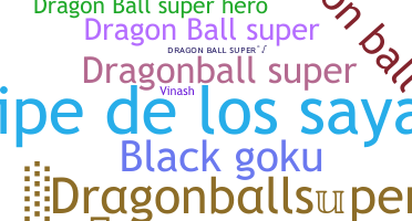 Biệt danh - Dragonballsuper