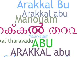 Biệt danh - ArakkalAbu
