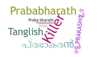 Biệt danh - Prabhakaran