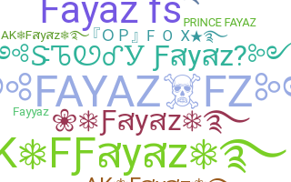 Biệt danh - Fayaz