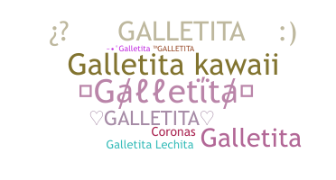 Biệt danh - Galletita