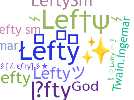 Biệt danh - Lefty