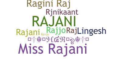 Biệt danh - Rajni