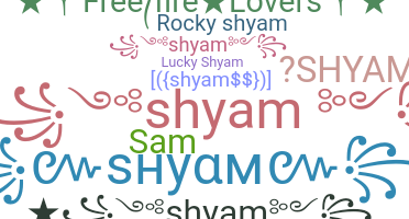 Biệt danh - Shyam