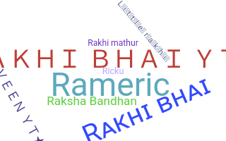 Biệt danh - Rakhi