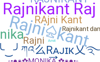 Biệt danh - Rajnikant