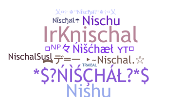 Biệt danh - Nischal