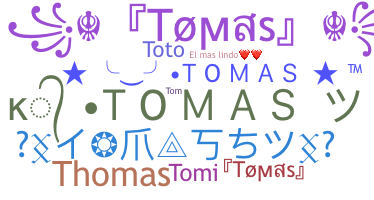 Biệt danh - Tomas