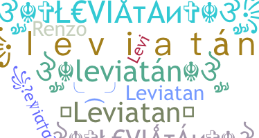 Biệt danh - Leviatan