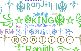 Biệt danh - Ranjith