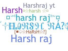 Biệt danh - HarshRaj