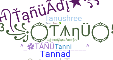 Biệt danh - Tanu