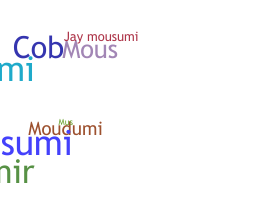 Biệt danh - Mousumi
