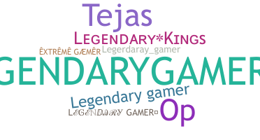 Biệt danh - LEGENDARYGAMER