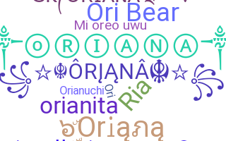 Biệt danh - Oriana