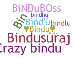Biệt danh - Bindu