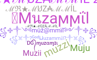 Biệt danh - Muzammil