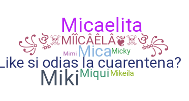 Biệt danh - Micaela