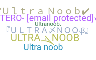 Biệt danh - UltraNoob