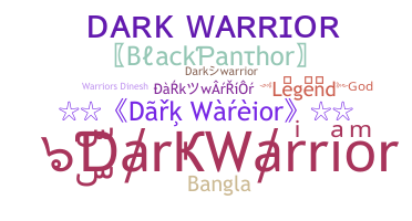 Biệt danh - DarkWarrior