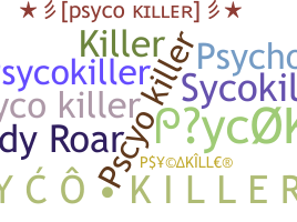 Biệt danh - PsycoKiller