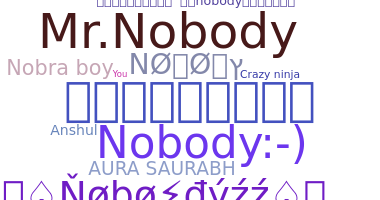 Biệt danh - Nobody