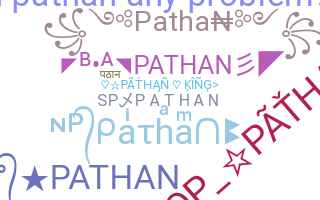 Biệt danh - Pathan